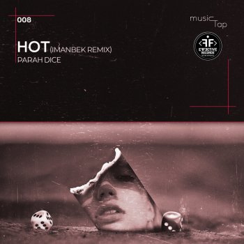 Parah Dice Hot (Imanbek Remix)