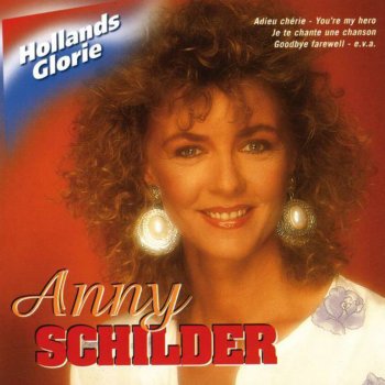 Anny Schilder You're My Hero