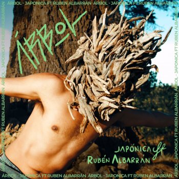Japonica feat. Rubén Albarrán Árbol