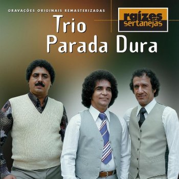 Trio Parada Dura Telefone Mudo
