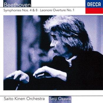 Исполнитель Ludwig van Beethoven feat. Saito Kinen Orchestra & Seiji Ozawa, альбом Beethoven: Symphonies Nos.4 & 8, Leonore Overture No.1