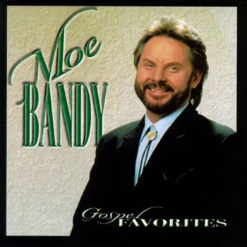 Moe Bandy I Believe