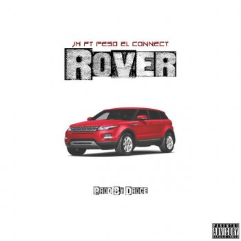 JM Fuego feat. Peso El Connect Rover