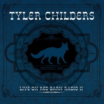 Tyler Childers Follow You to Virgie