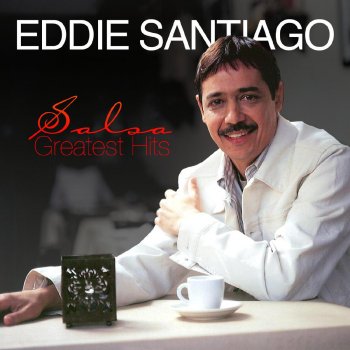 Eddie Santiago Lo Que Son las Cosas