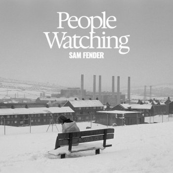Исполнитель Sam Fender, альбом People Watching (Deluxe Edition)