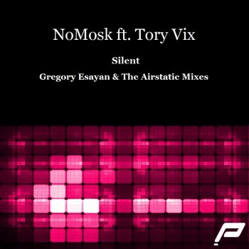 NoMosk Silent (Gregory Esayan Remix)