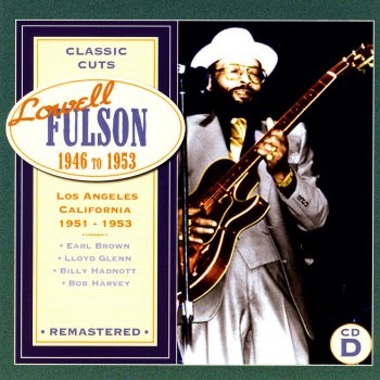 Lowell Fulson Why Can't You Cry For Me