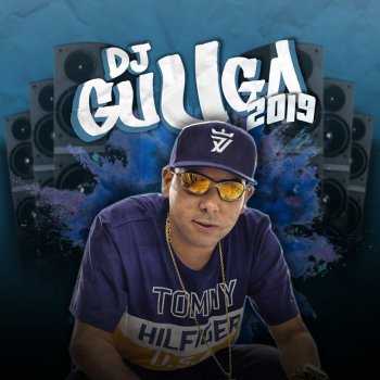 DJ Guuga Vai Ser Só Cachorrada