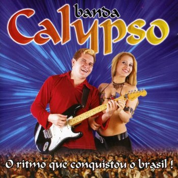 Banda Calypso Se Quebrou