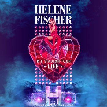 Helene Fischer Freiheit (Live)