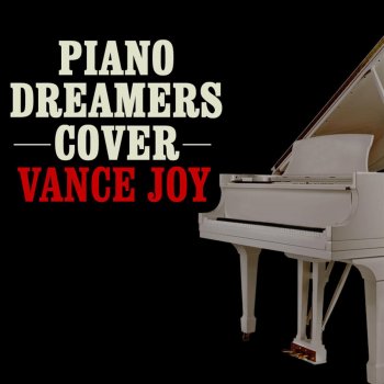 Piano Dreamers We All Die Trying to Get It Right