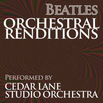 Cedar Lane Studio Orchestra Eight Days a Week