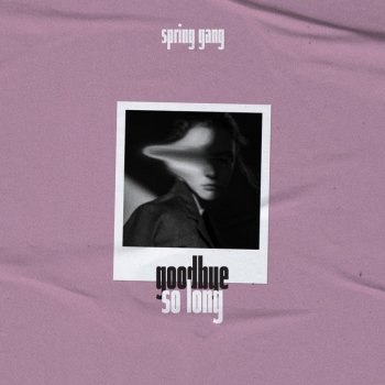 spring gang feat. Matt Bloyd Runaway Girl