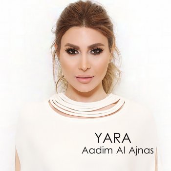 Yara Aadim Al Ajnas