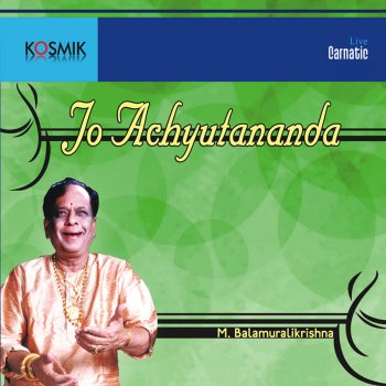 Dr. M. Balamuralikrishna Amma Anandhadhayani Raga - Gambhiranattai Tala - Adi