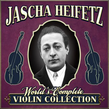 Jascha Heifetz & Arpad Sandor Sonata For Violin And Piano In E-Flat Major, Op. 18: I. Allegro ma non troppo