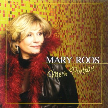 Mary Roos Liebe passiert (ganz so einfach)