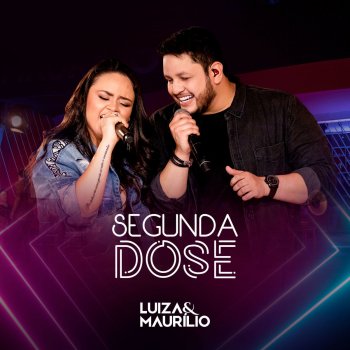 Luíza & Maurílio feat. Jorge Nêga