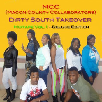 Исполнитель MCC, альбом Dirty South Takeover (Deluxe Edition)