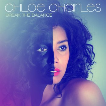 Chloe Charles Break the Balance