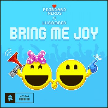 Pegboard Nerds feat. lug00ber Bring Me Joy