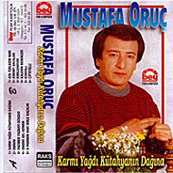 Mustafa Oruç Fadimem Yazmayı Dönder
