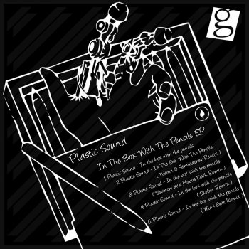 Plastic Sound In the Box With the Pencils (Skober Remix)