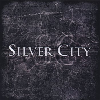 Silver City Power In the Blood