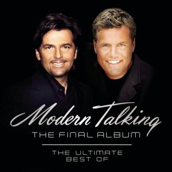 Modern Talking Don't Take Away My Heart (New Vocal Version)