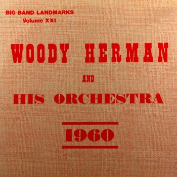 Woody Herman Monmart Bus Ride