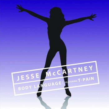 Jesse McCartney feat. T-Pain Body Language - featuring T-Pain