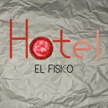 El Físico Hotel