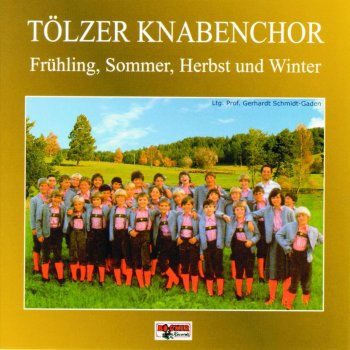 Tölzer Knabenchor Fein sein, beinander bleib’n