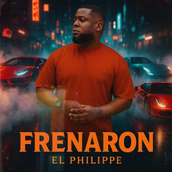Исполнитель El Philippe, альбом Frenaron - Single
