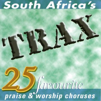 Trax Let There Be Glory and Honour and Praises