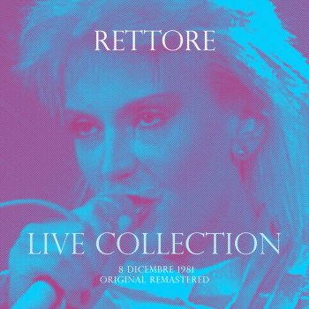 Rettore Eroe - Live 8 Dicembre 1981