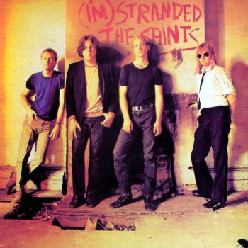 The Saints (I'm) Stranded - 2004 Digital Remaster