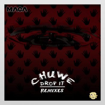 Chuwe Drop It (Stevie G Remix)