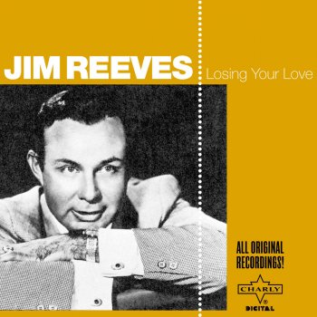 Jim Reeves Don't You Want to Be My Girl (Poor Little Doll)?