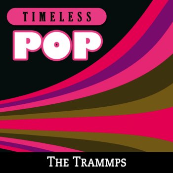 The Trammps La La Means I Love You