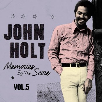 John Holt Wherever I Lay My Hat (That's my Home)