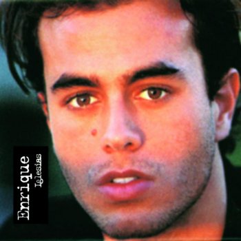 Enrique Iglesias No Llores por Mi