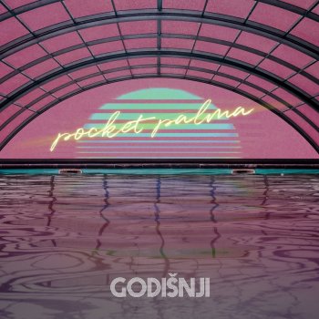 Pocket Palma Godišnji - Dawn version