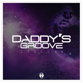 Daddy's Groove Stellar - Extended Censored Mix