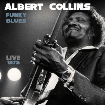 Albert Collins Funk Jam