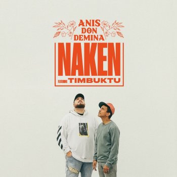 Anis Don Demina feat. Timbuktu Naken (feat. Timbuktu)