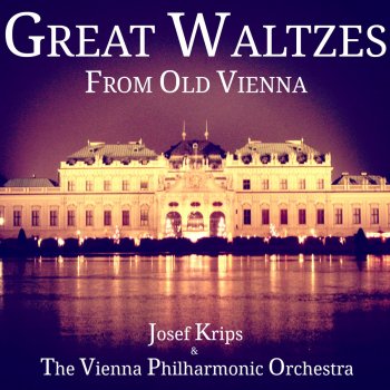 Wiener Philharmoniker feat. Josef Krips Roses from the South Waltz