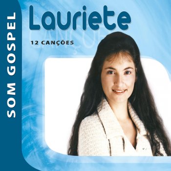 Lauriete Não Brinque Com Fogo