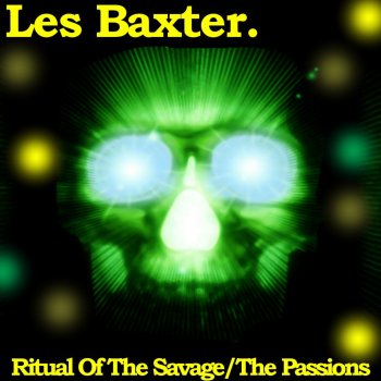 Les Baxter Ecstasy